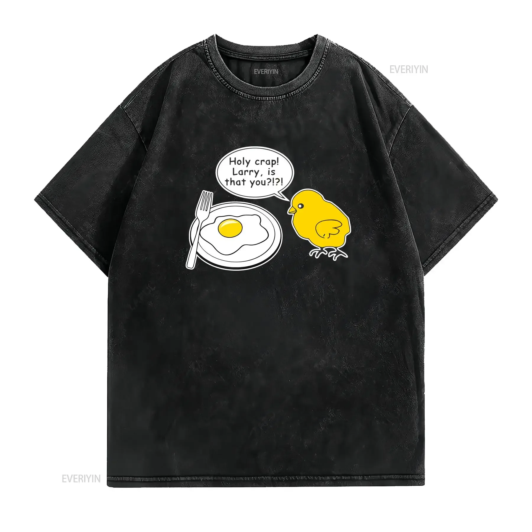 Holy Crap Larry Is That You Chicken Fried Egg Funny Humor Saying Men's T Shirt vintage Washed Stretched Breathable Unisex
