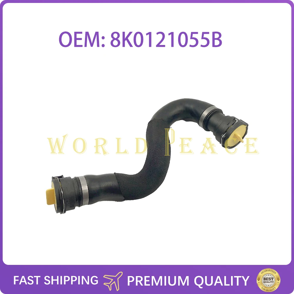 

Совершенно новый 8K0121055B автомобильные детали двигателя, верхний шланг охлаждающей жидкости радиатора, водопроводная труба 8K0121055B 8K0 121 055B для A4 A5