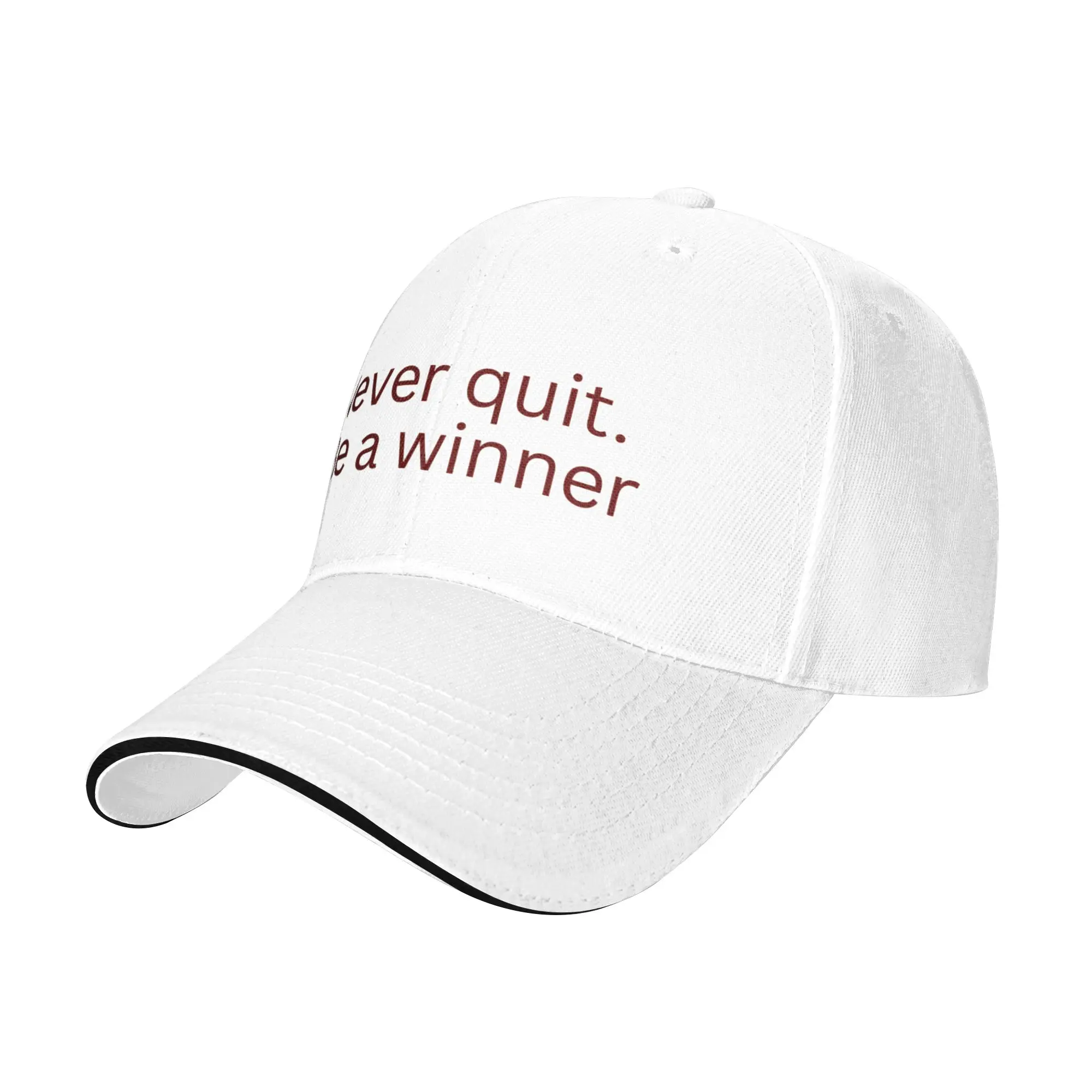 Never quit  Be a winner Gift For Children Men Women A Baseball Cap Hat