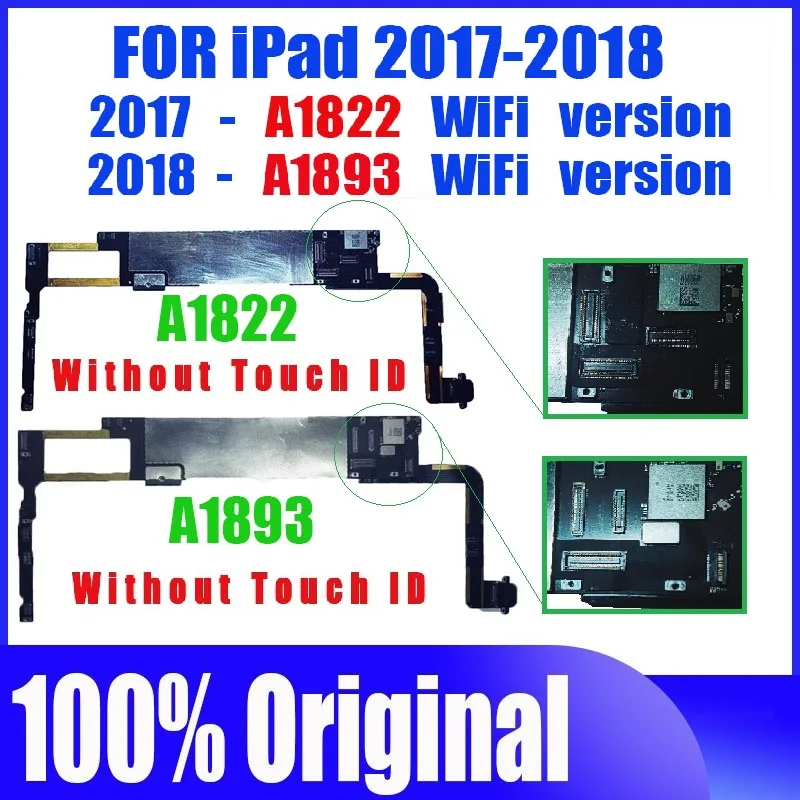 NO iCloud Wifi versión A1822 para iPad 2017 placa base Original A1893 versión Wifi para IPad 2018 placa lógica con IOS