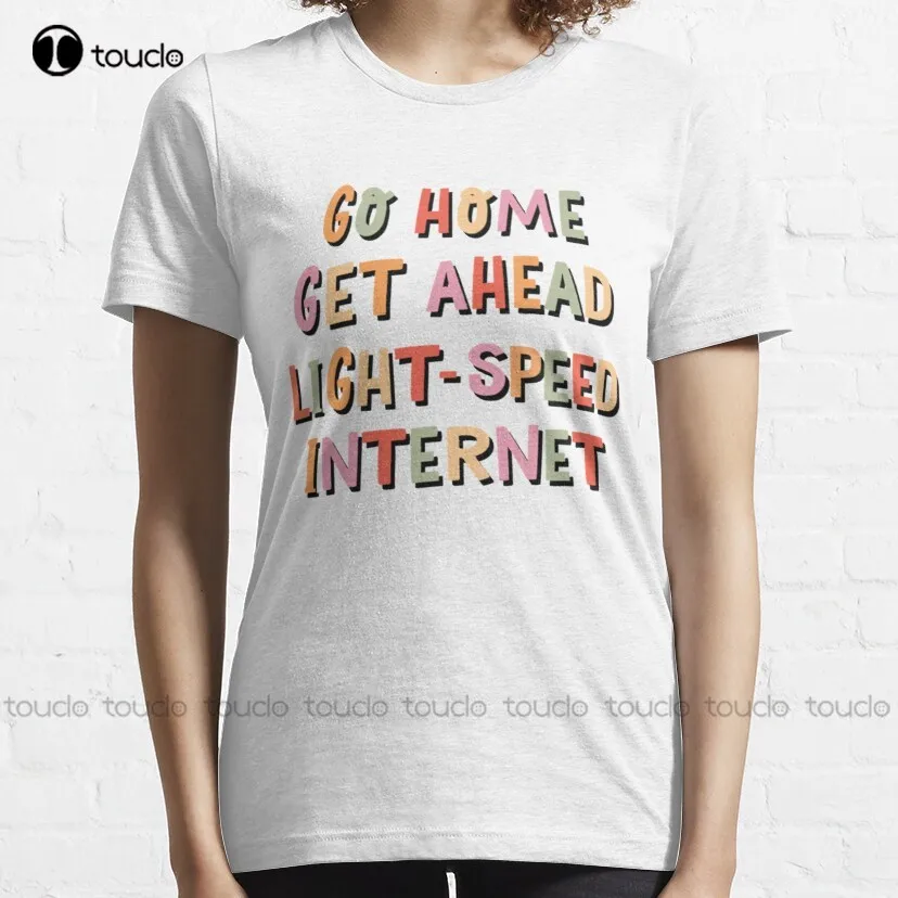 Go Home Get Ahead Light Speed Internet As It Was Harry_S House Classic T-Shirt Harry'S House Work Shirt Breathable Cotton Xs-5Xl