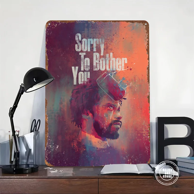 Sorry to Bother You Tin Poster Customized Retro Wall Art Vintage Metal Signs for Room Decoration Home Decorations Office Decor
