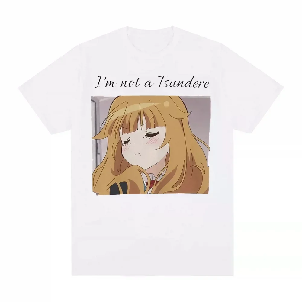 I'm Not A Tsundere Anime Girl Meme T‑Shirt Unisex Otaku Graphic Tee Summer Casual Short Sleeve Harajuku Streetwear Manga Tops