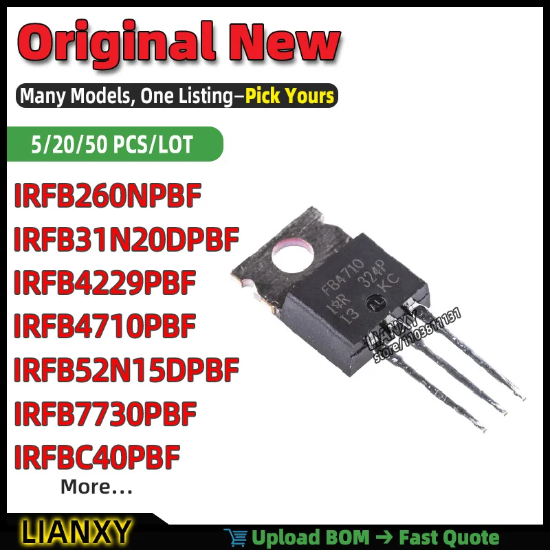 IRFB4229PBF IRFB4710PBF IRFB52N15DPBF IRFB260NPBF IRFB31N20DPBF IRFB7730PBF IRFBC40PBF IRFB61N15DPBF IRFB4212PBF TO-220AB New