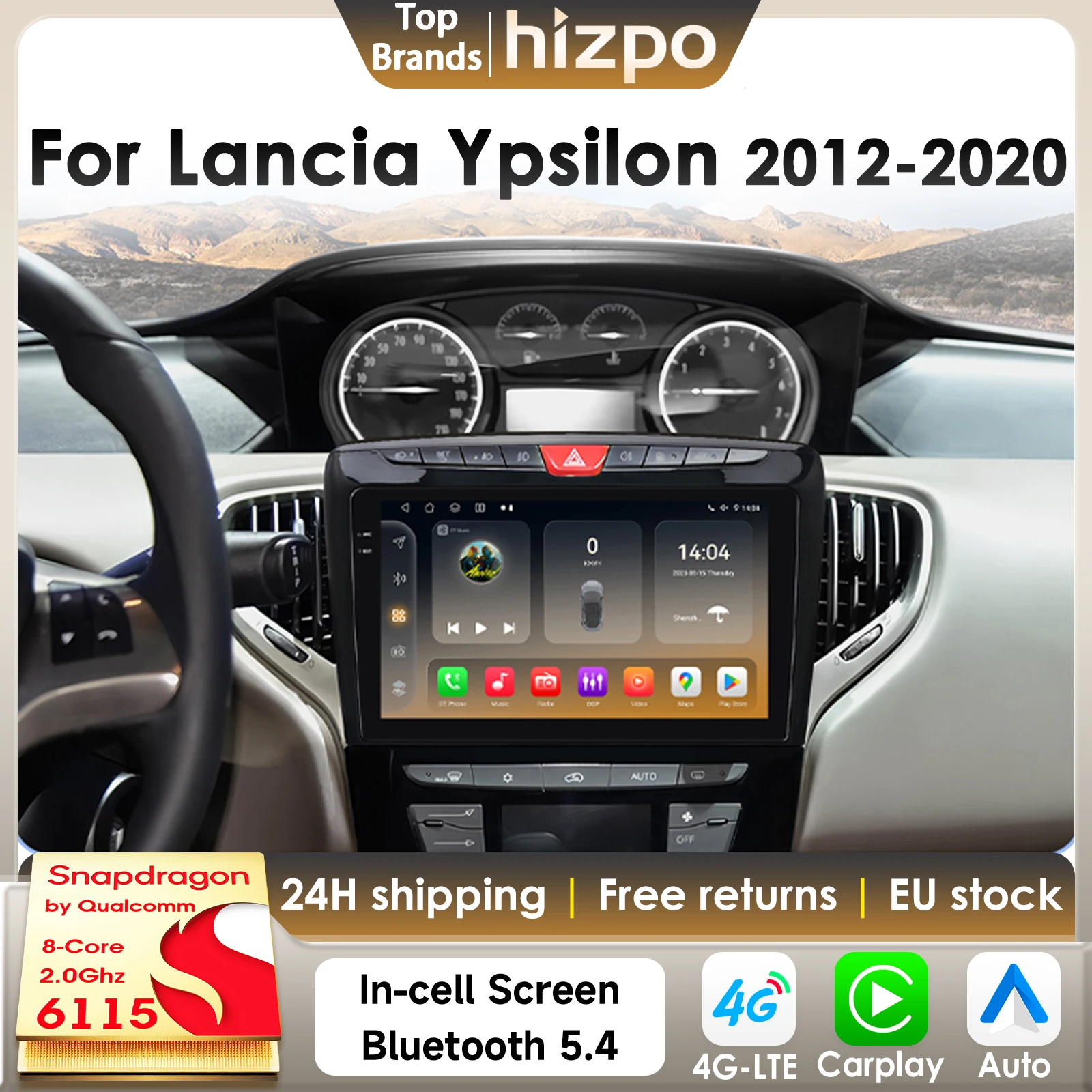 Hizpo Autoradio Autoradio für Lancia Ypsilon 2012–2020 Multimedia-Player Drahtloses CarPlay Android 4G von Qualcomm Snapdragon 6115