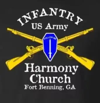 US Army Harmony Church Fort Benning GA Military Infantry T-Shirt 100% Cotton O-Neck Short Sleeve Casual Mens T-shirt Size S-3XL
