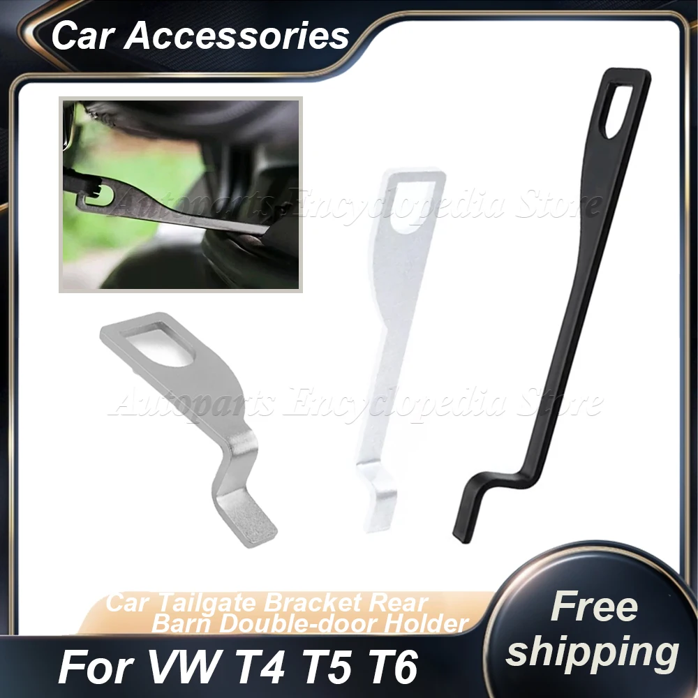 For VW T4 T5 T6 Fresh Air Vent Lock Extension Hook Standoff Car Tailgate Bracket Rear Barn Double-door Holder Replacement