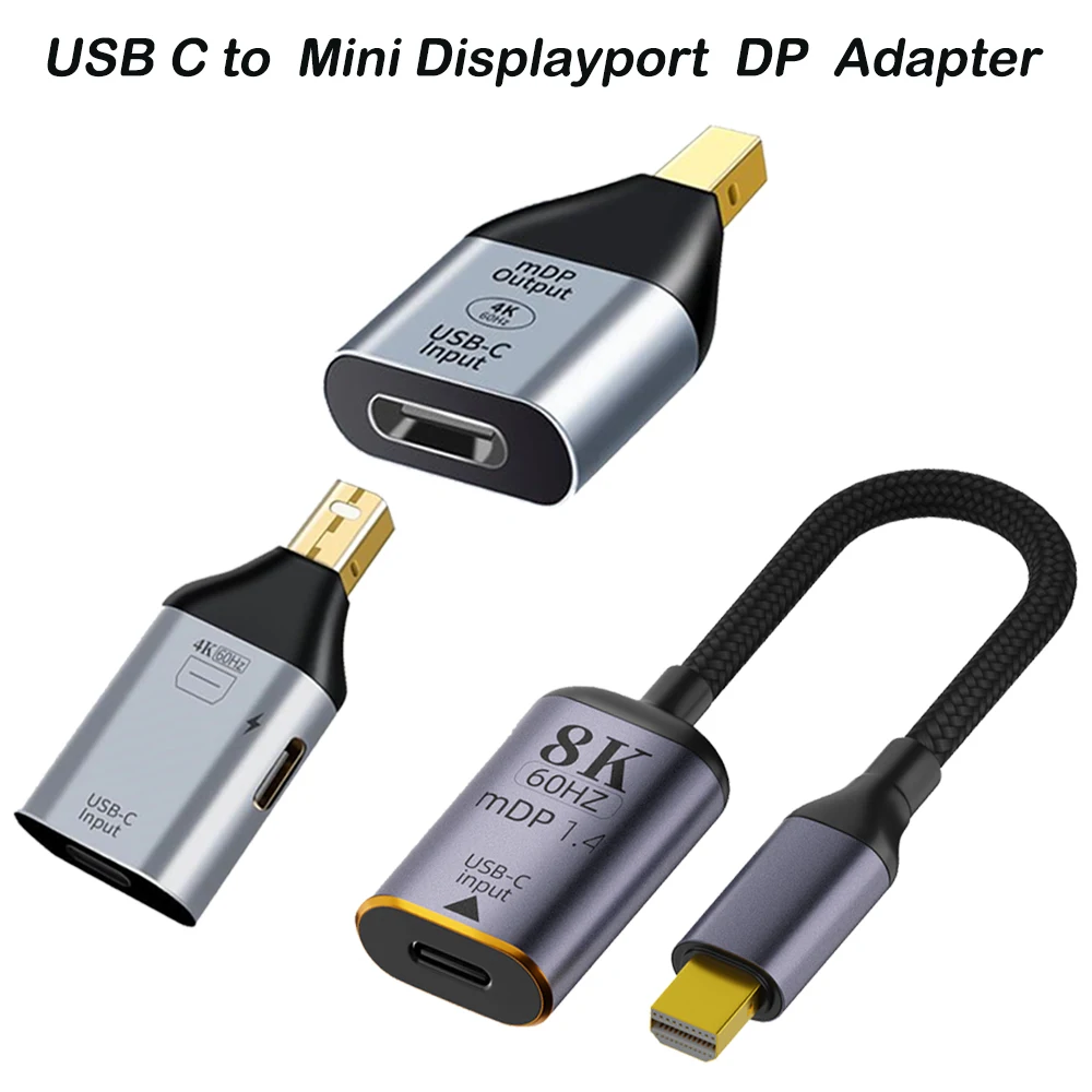 USB-C Type-C Female Source Input to Mini Displayport DP Male Output HDTV 8K 60hz 1080P Cable Adapter for Tablet & Phone & Laptop