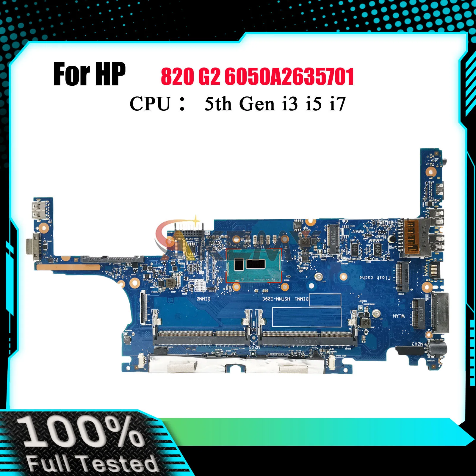

6050A2635701 For HP EliteBook 820 G2 Laptop Motherboard 781854-001 781858-601 With i5 i7 CPU DDR3 100% Fully Tested