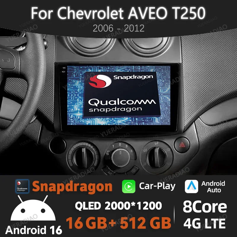 Autoradio Android 16 pour Chevrolet Aveo T250 2006 - 2012 Nexia 1 2020 - 2022 Qualcomm 4G WIFI GPS NAVI QLED 2DIN BT