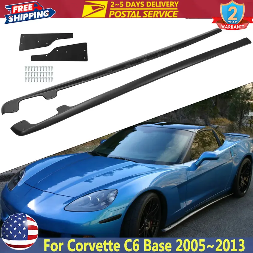 

2PCS Matte Black Side Skirts Left & Right For Chevy Corvette C6 Base 2005~2013 ZR1 Style Side Skirts Rocker Panel Mud Flaps