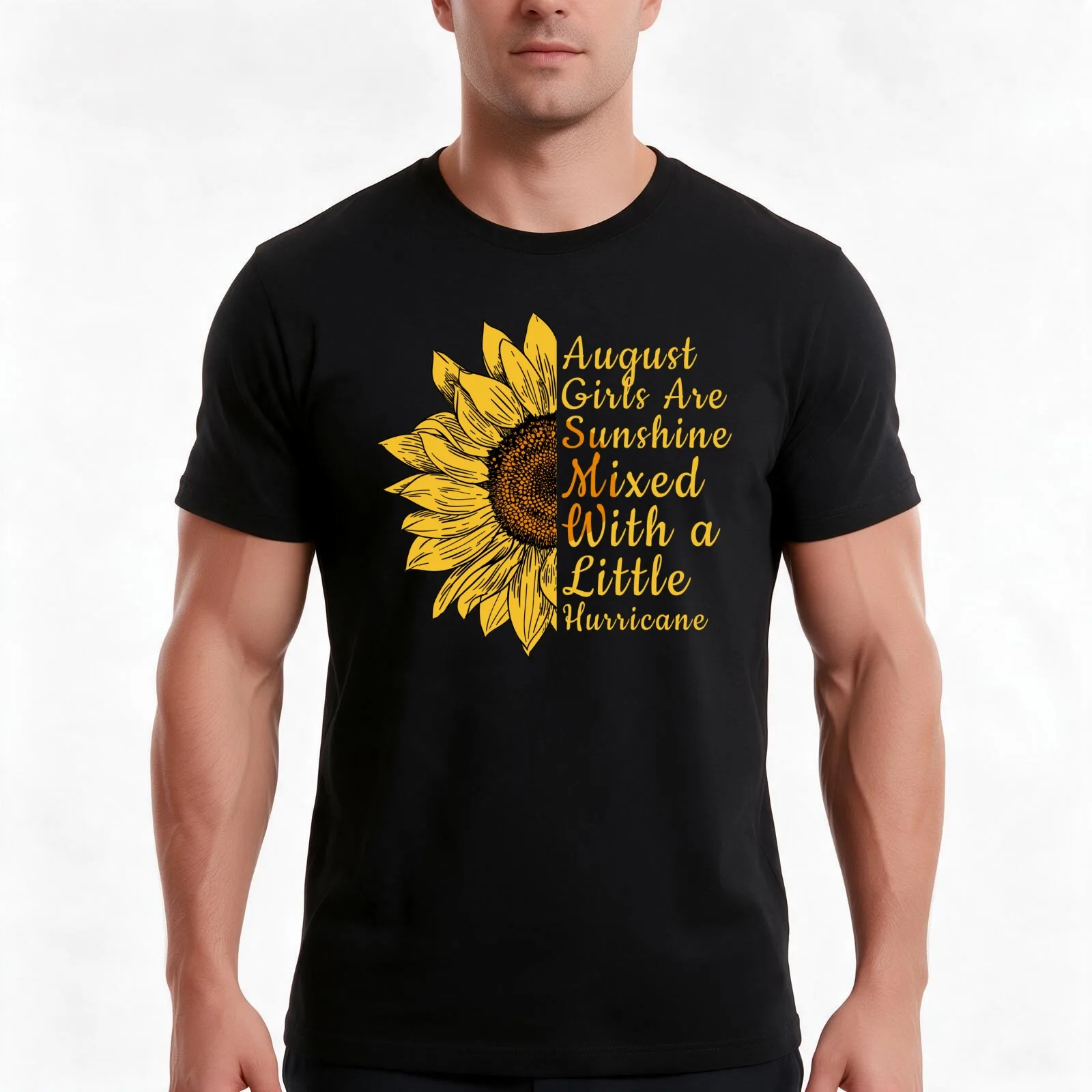Born In August Sunflower Sunshine Hurricane Birthday Gift Idea For Women T-Shirt, Summer Casual Cotton Tee, Unisex Men Women