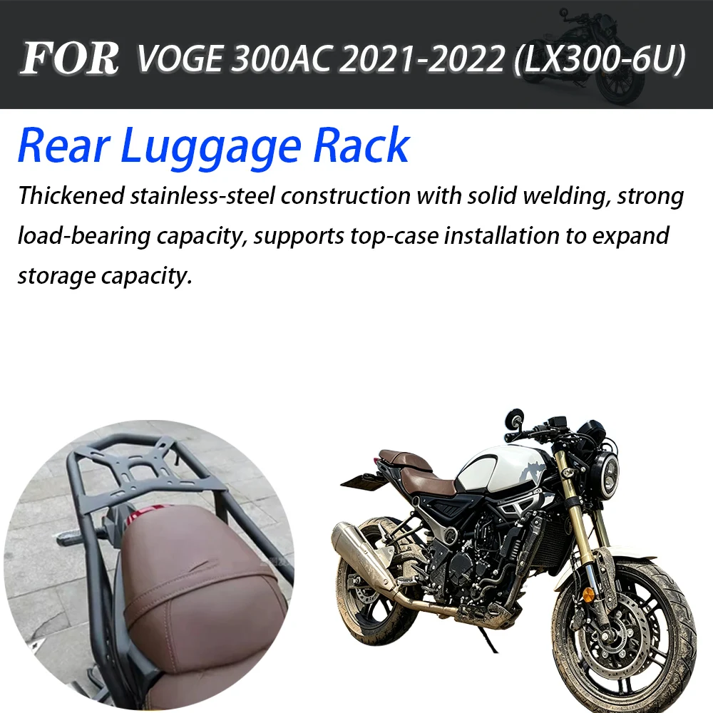 For VOGE 300AC 2021‑2022 LX300‑6U Motorcycle Heavy‑Duty Rear Cargo Luggage Carrier Top Trunk Support With Passenger Backrest Aft