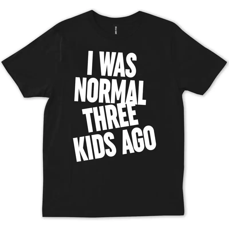 

Футболка I Was Normal Two Three Four Five Kids Ago Mommy Shirt