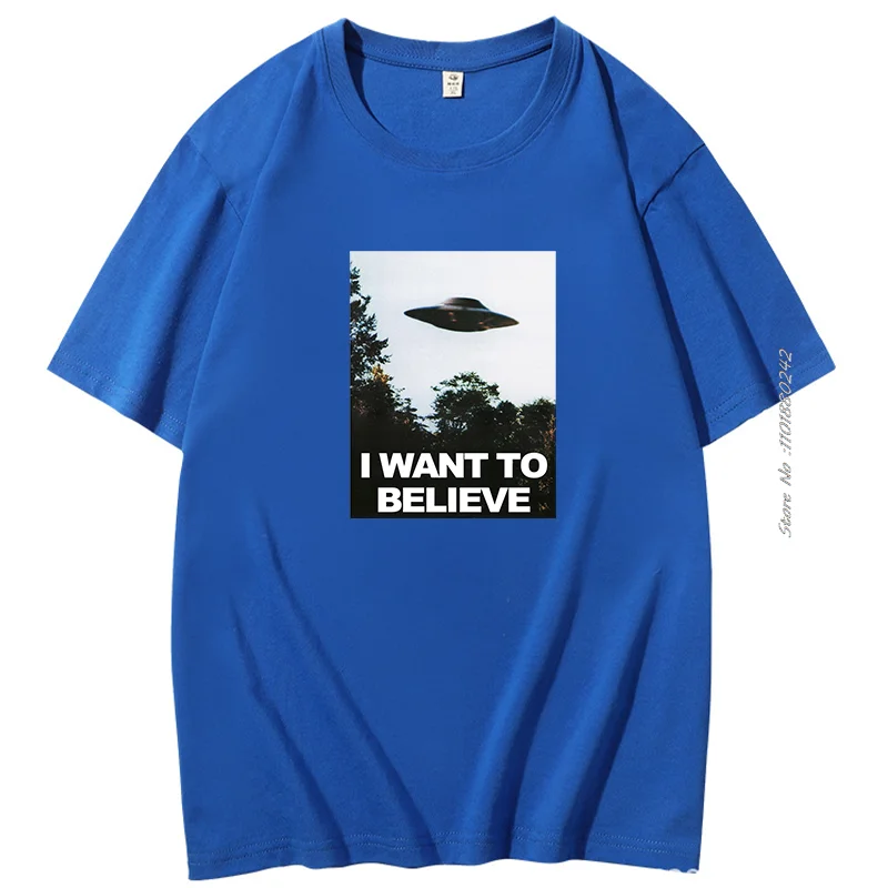 X The Files I Want To Believe graphic t shirts Novelty Cotton short sleeve t-shirt Aliens UFO Area 51 Tshirt Cool funny t shirts