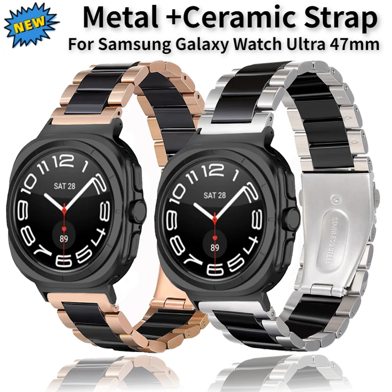 Metal Ceramic Strap for Samsung Galaxy Watch Ultra 47mm Comfortable Bracelet Wristband for Samsung Galaxy Watch Ultra 47mm Belt