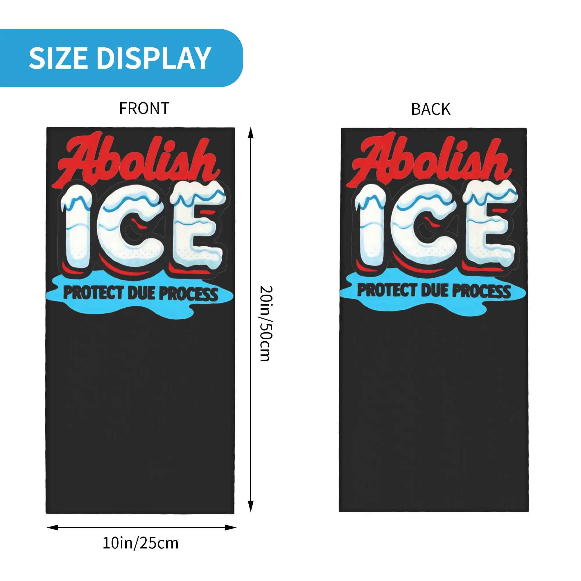 Abolish ICE Protect Due Process   Mask Scarf Merch Neck Cover  Bandana Scarf Summer Hiking Headwear Unisex All Season
