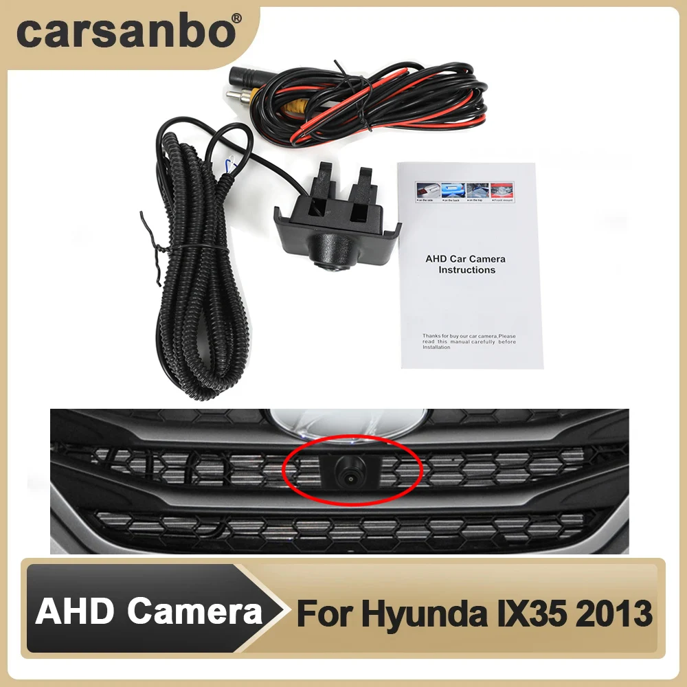 

Carsanbo AHD Car Front View OEM Camera HD Night Vision Fisheye Wide Angle 150° Parking Surveillance Camera For Hyundai 2013 IX35