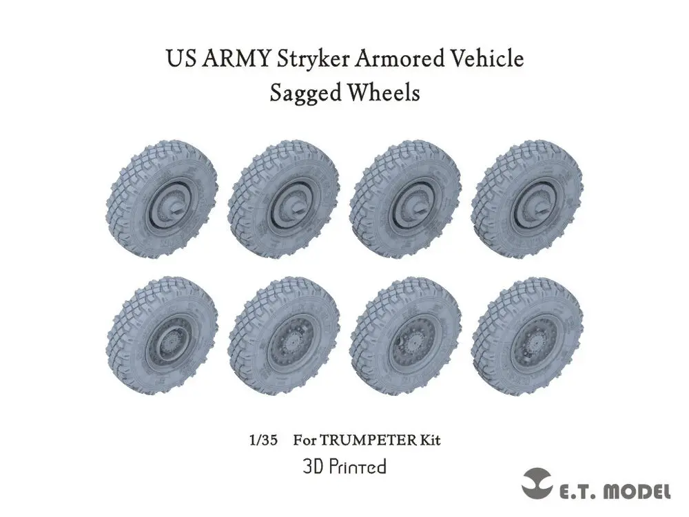 ET MODEL   1/35 P35-155 U.S.Army Stryker Armored Vehicle Sagged Wheels 3D Printed