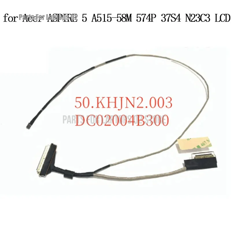 DD LCD LVDS Flex Screen Cable for Acer ASPIRE 5 A515-58M 574P 37S4 N23C3 LED EDP Cable 30pins 50.KHDN2.001 50.KDHN8.005