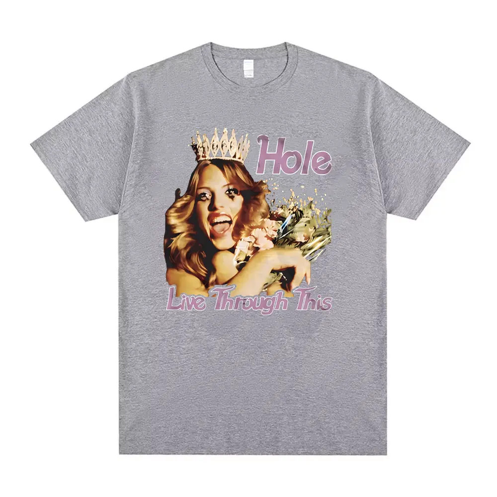 Alternative Grunge Rock Band Hole Courtney Love Live Through This Album Graphic T-shirt Mens Casual Tshirt Men Oversized T Shirt
