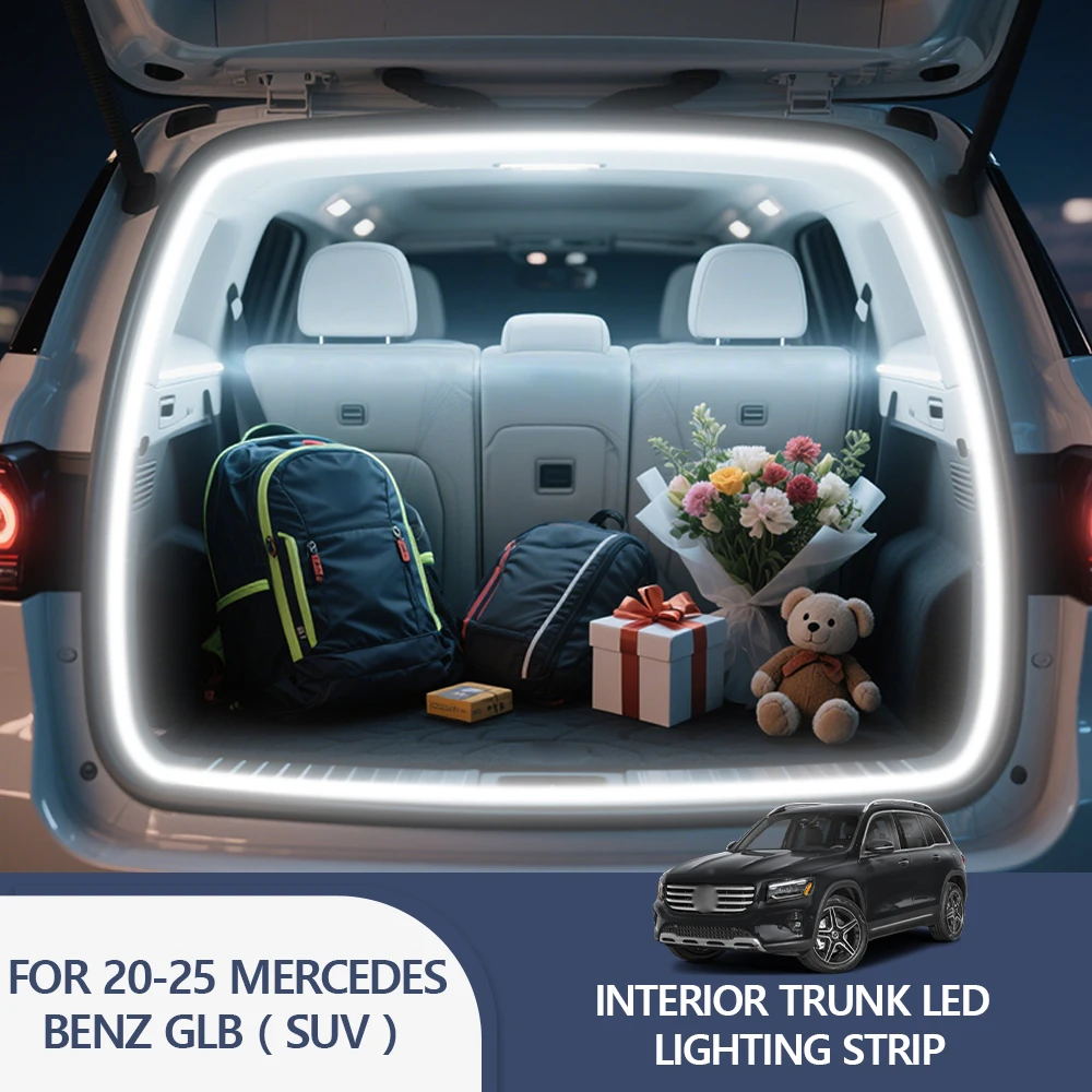 

FOR 20-25 MERCEDES BENZ GLB Rear Trunk LED Light Bar Strips Trunk Interior Decorative Lamp Strip Luggage Atmosphere Light