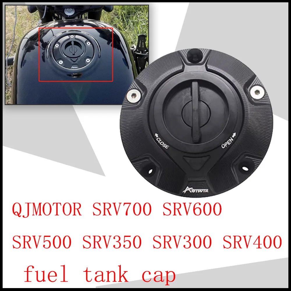 

For QJMOTOR SRV700 SRV600 SRV500 SRV350 SRV300 SRV400 Modification of motorcycle with quick-release fuel tank cover