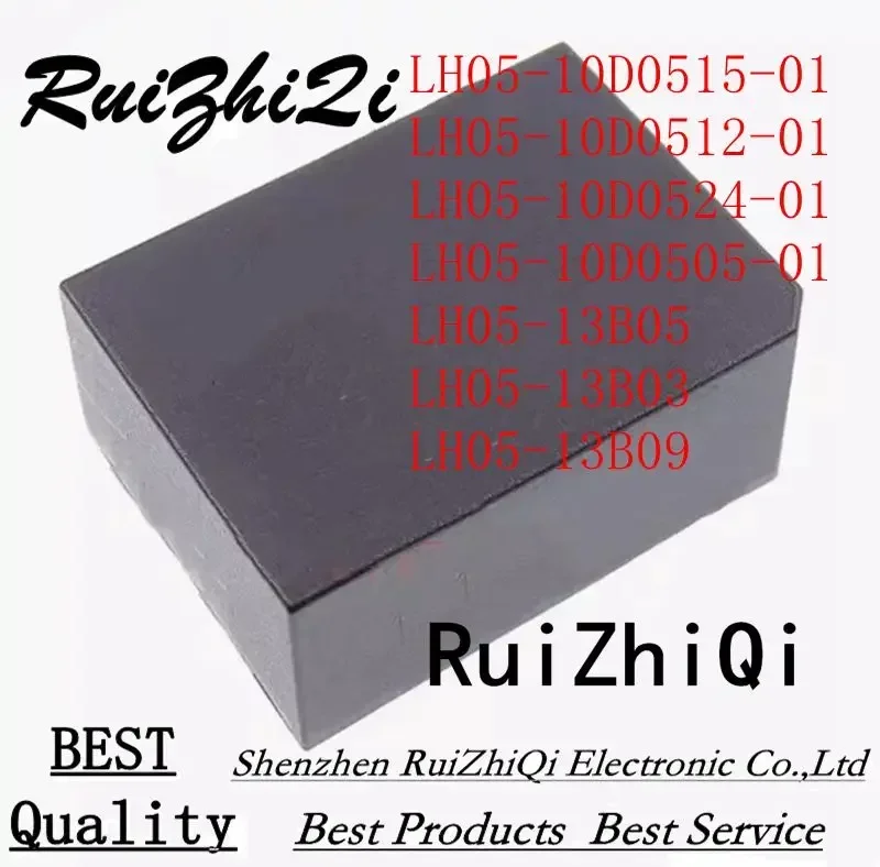 

10PCS/LOT LH05-10D0505-01 LH05-10D0512-01 LH05-10D0515-01 LH05-10D0524-01 LH05-13B03 LH05-13B05 LH05-13B09