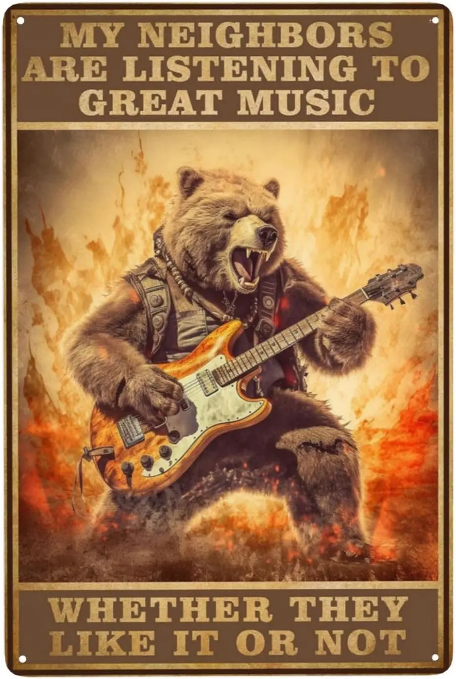 Funny Bear Guitar Metal Tin Signs for Home Vintage Garage Decor Poster - My Neighbors are Listening to Great Music Sign Man Cave