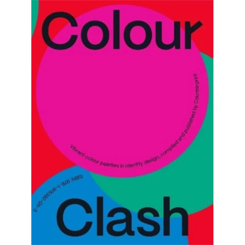 

Colour Clash Jon Dowling CounterPrint 9781915392053 Book