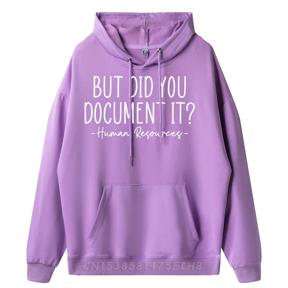 But Did You Document It Family Funny Hoodies Crewneck Christmas Long Sleeve Hoodies Husband Slogan Hoodies