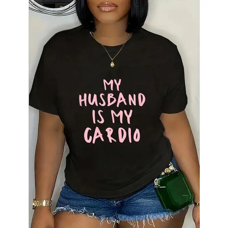 

100% Cotton Funny Husband Is My Cardio My Husband Is My Cardio T-Shirt