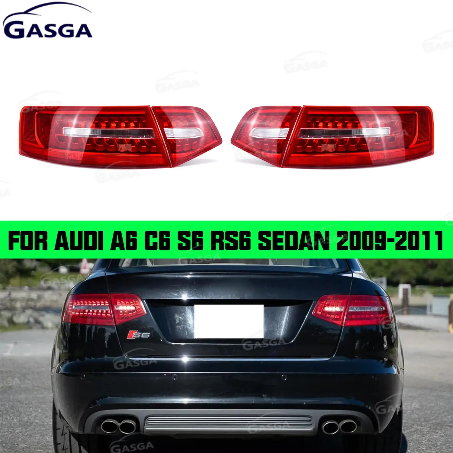 

For Audi A6 C6 S6 RS6 Sedan 2009 2010 2011 LED Rear Tail Lights Brake Stop Signal Light Assembly Car LED Tail Light