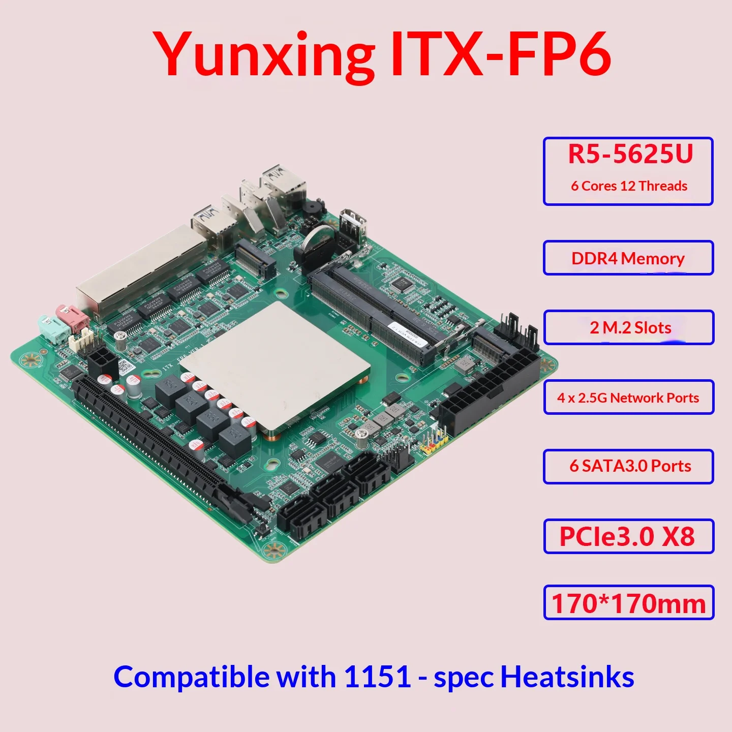 Cloud Star ITX FP6 Nas Set Motherboard Onboard R5-5625U Support 2*DDR4 Max 64GB 4*2.5G I226-V 2*M.2-NVME 6*SATA3.0 PCIE3.0