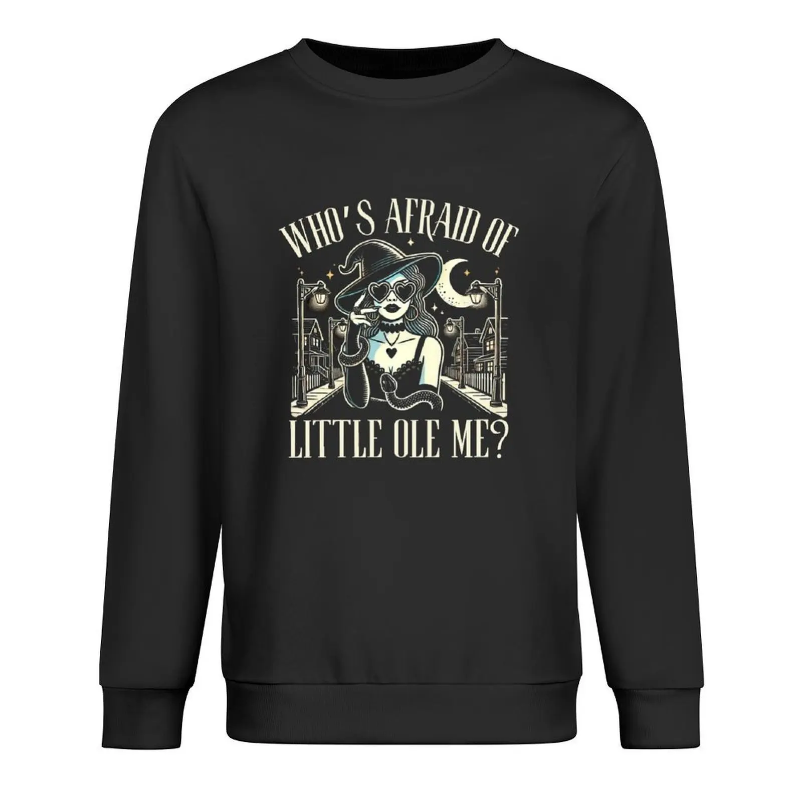 

Who’s Afraid of a Little ole Witch Pullover autumn clothes aesthetic clothing anime clothes sweatshirt