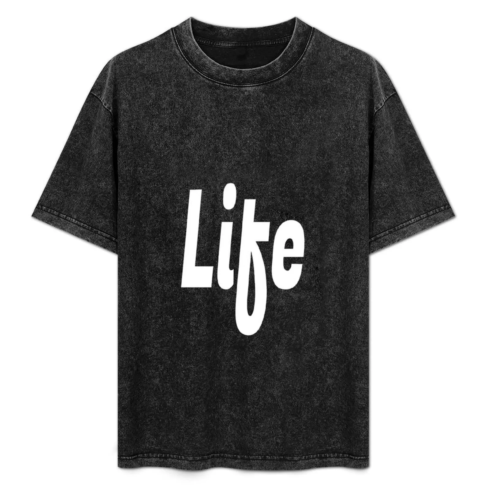 Life, One Word, Quotes, quick inspiration, motivation T-Shirt vintage anime shirt man t shirt shirts graphic tee men t shirt