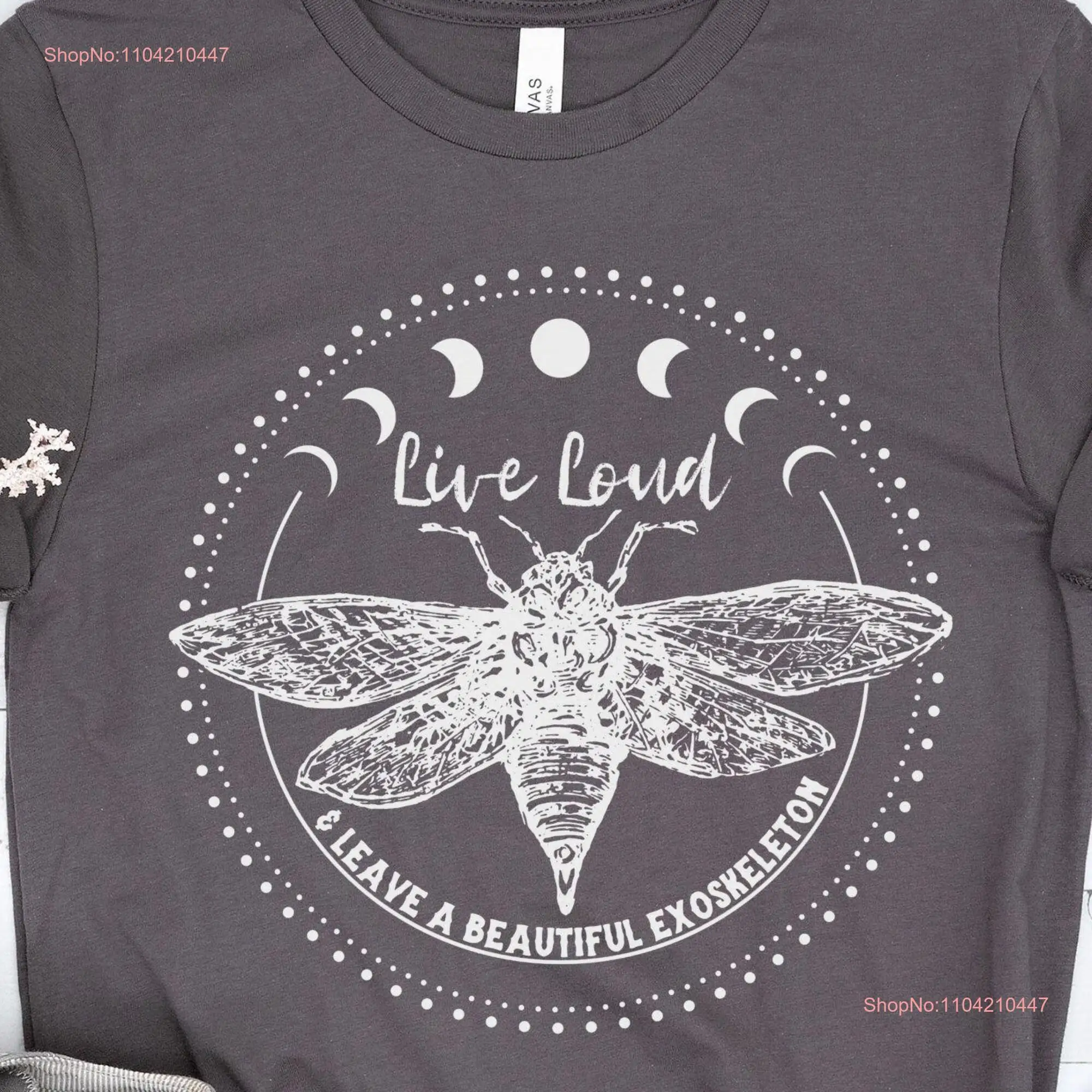 Live Loud and Leave a Beautiful Exoskeleton Vintage Cicada T Shirt s for Entomology Lover long or short sleeves