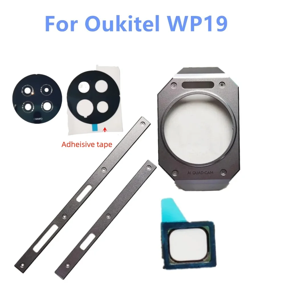 New For Oukitel WP19 Cell Phone Replace Rear Camera Lens Glass+Metal Garnish Frame+Side Metal Frame+Earpiece Receiver