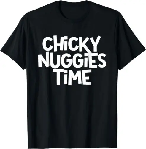  Chicky Nuggies Time Funny Viral Meme Chicken Nugget Trend T-Shirt