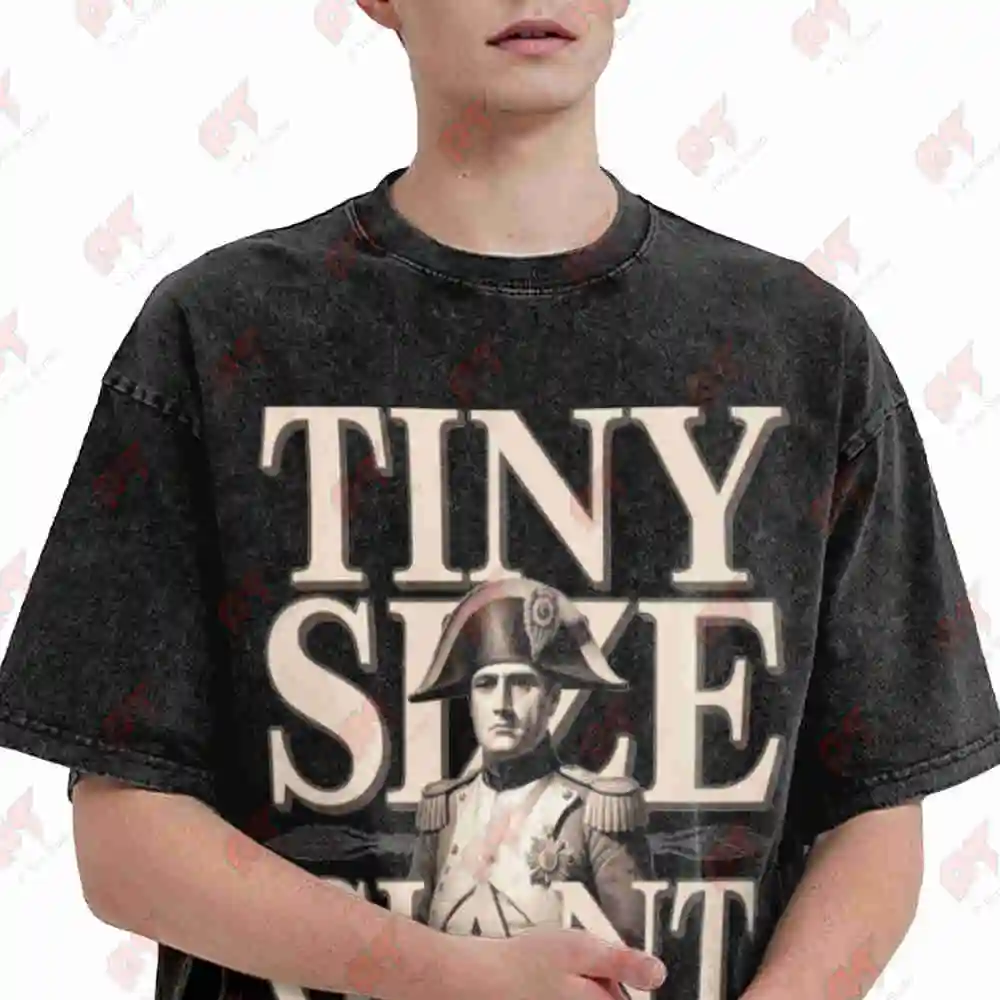 Napoleon Tiny Size Giant Ego Sarcastic History Vintage Washed Tee Pure Cotton T-Shirt