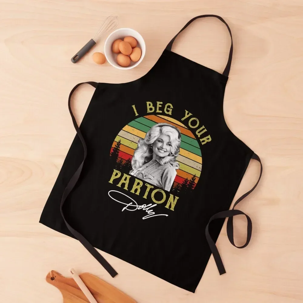 

I Beg Your Parton Vintage Apron kitchen clothes Chef jacket men Household Items Kitchen Apron