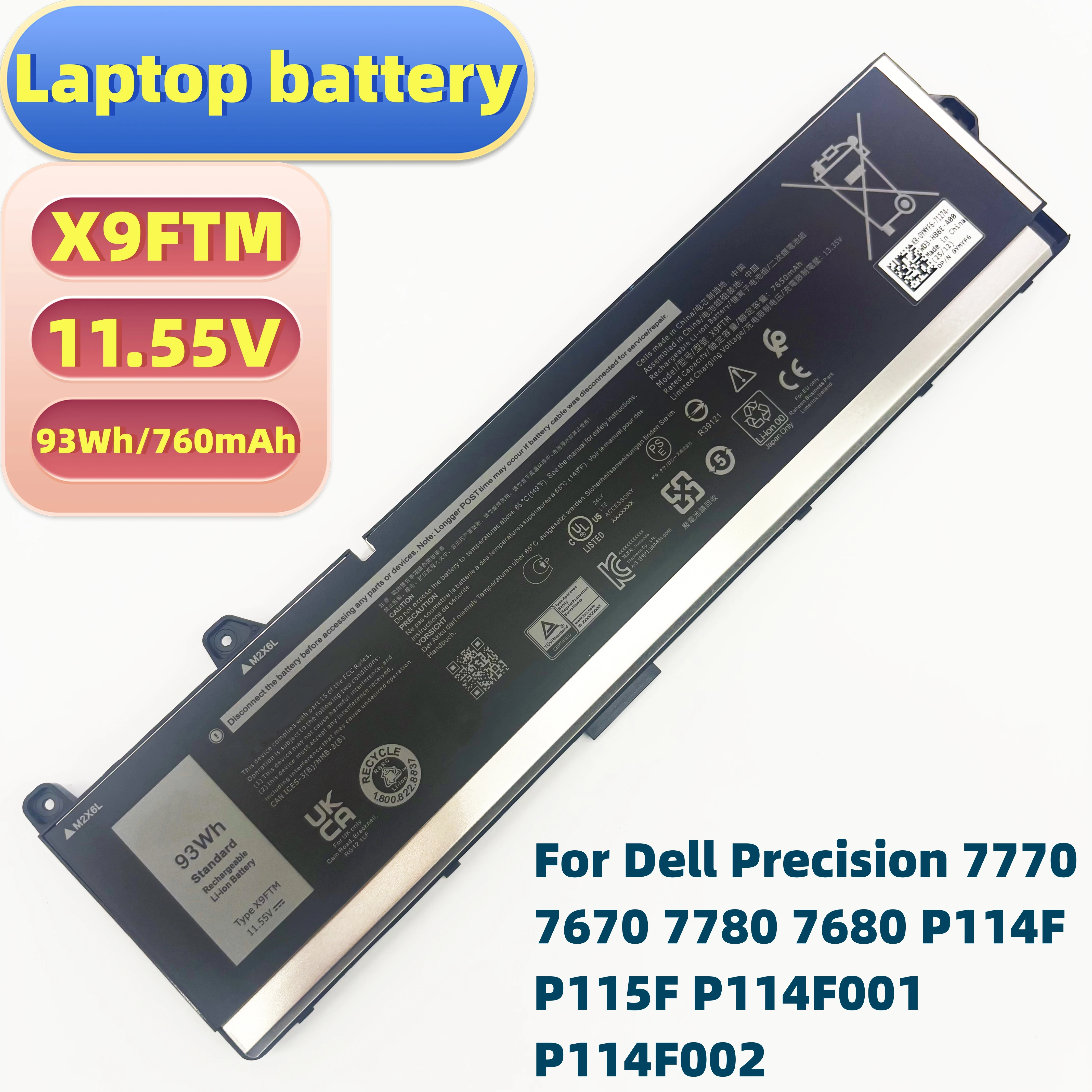 

X9FTM Laptop Battery 11.55V 93Wh for Dell Precision 7770 7670 7780 7680 Series P114F P114F001 P114F002 P115F