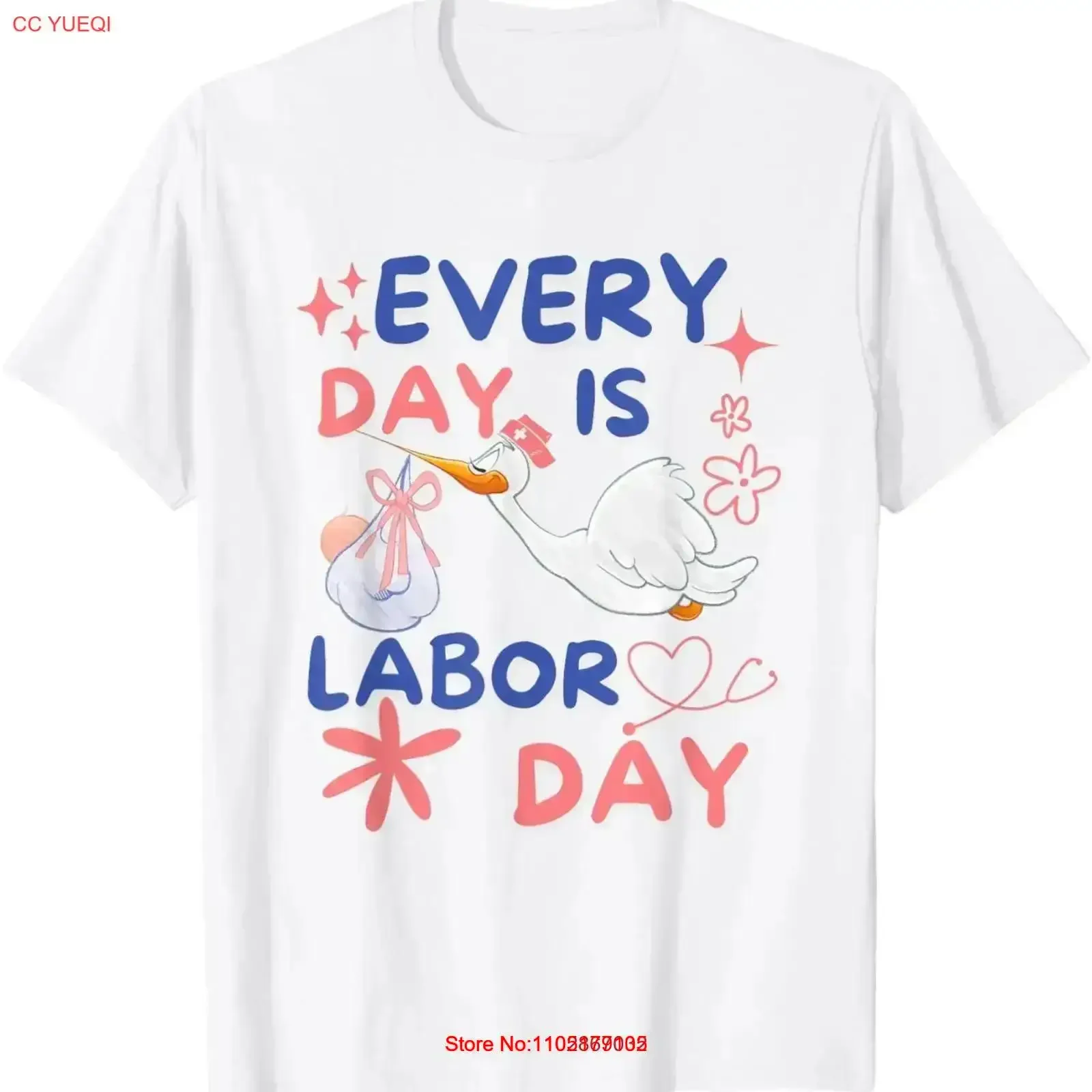 Every Day Is Labor Cute L D Delivery Nurse And A T Shirt vintage Washed Top For Everyday Wear Slightly Soft Versatile graphic