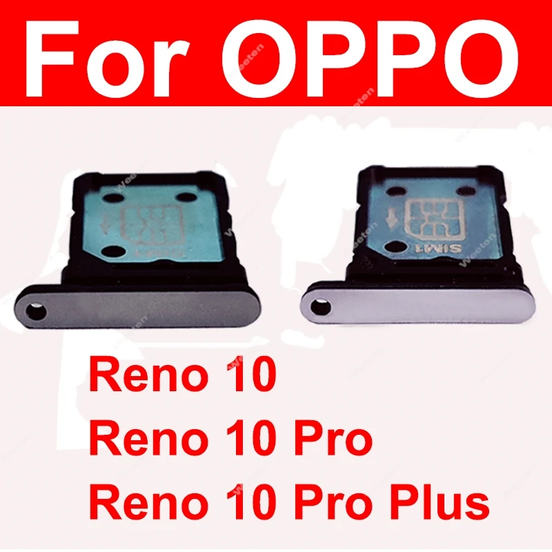 SIM Card Tray For OPPO Reno 10 10 Pro Plus 5G SIM Card Tray Slot Card Reader Holder Socket Parts