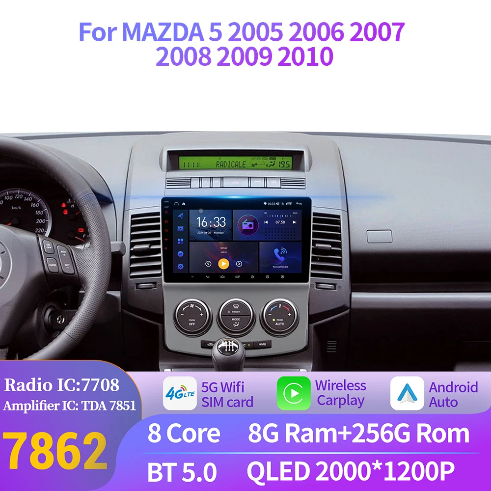 Android 14 para MAZDA 5 2005 2006 2007 2008 2009 2010 Multimedia CarPlay Radio de coche Multimedia navegación automática 2K pantalla QLED
