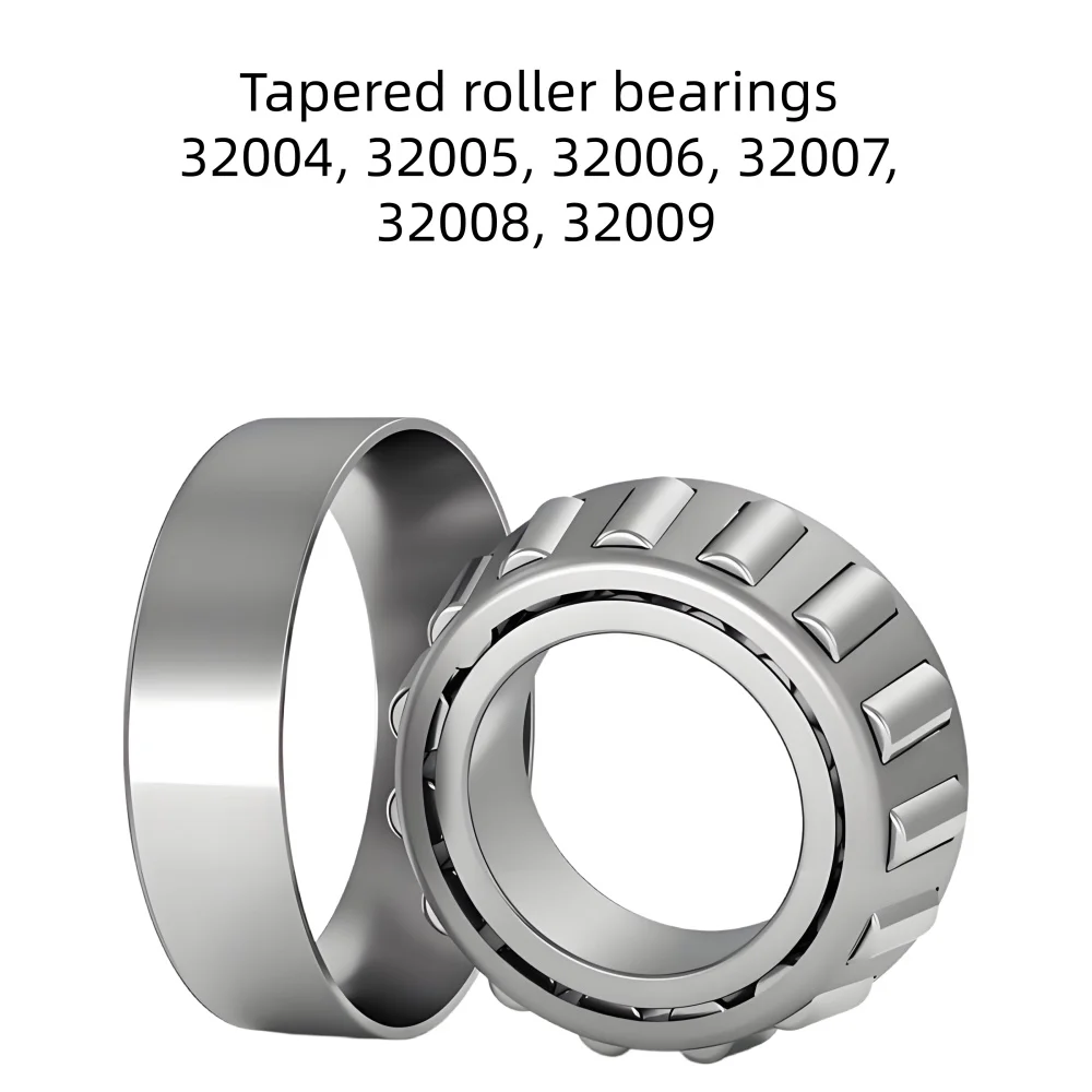 

Cone Roller Bearing 32004 32005 32006 32007 32008 32009 Tapered Pressure Bearing Precision Machine Parts