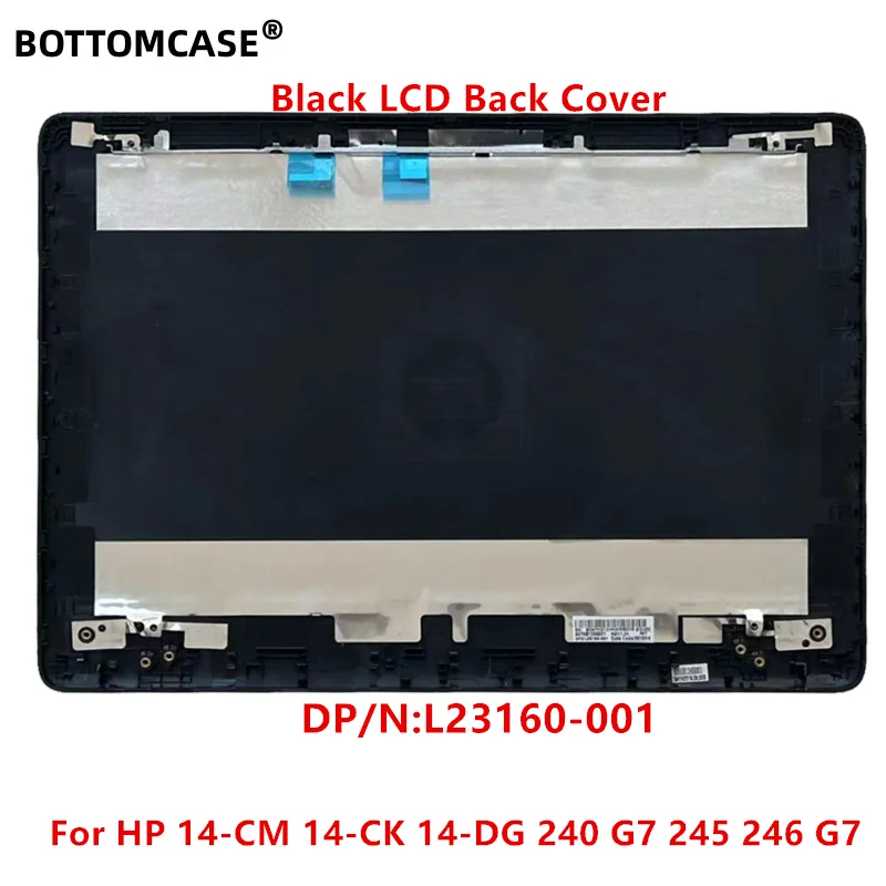 BOTTOMCASE Black 95%New for HP 14-CM 14-CK 14-DG 240 G7 245 246 G7 Laptop LCD Back Cover Top Case L23160-001