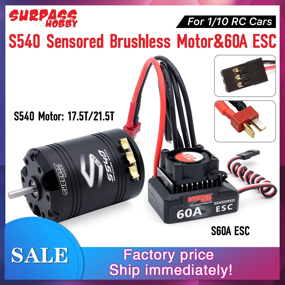 SURPASSHOBBY Brushless Motor ESC Combo Sensored S540 17.5T 21.5T Motor 60A Sensored ESC 32-bit 6V/3A BEC For 1/10 RC Cars