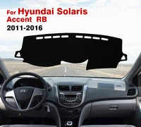 Alfombrilla Anti-UV para salpicadero de coche, accesorio para Hyundai Solaris Accent RB 2011, 2012, 2013, 2014, 2015, 2016