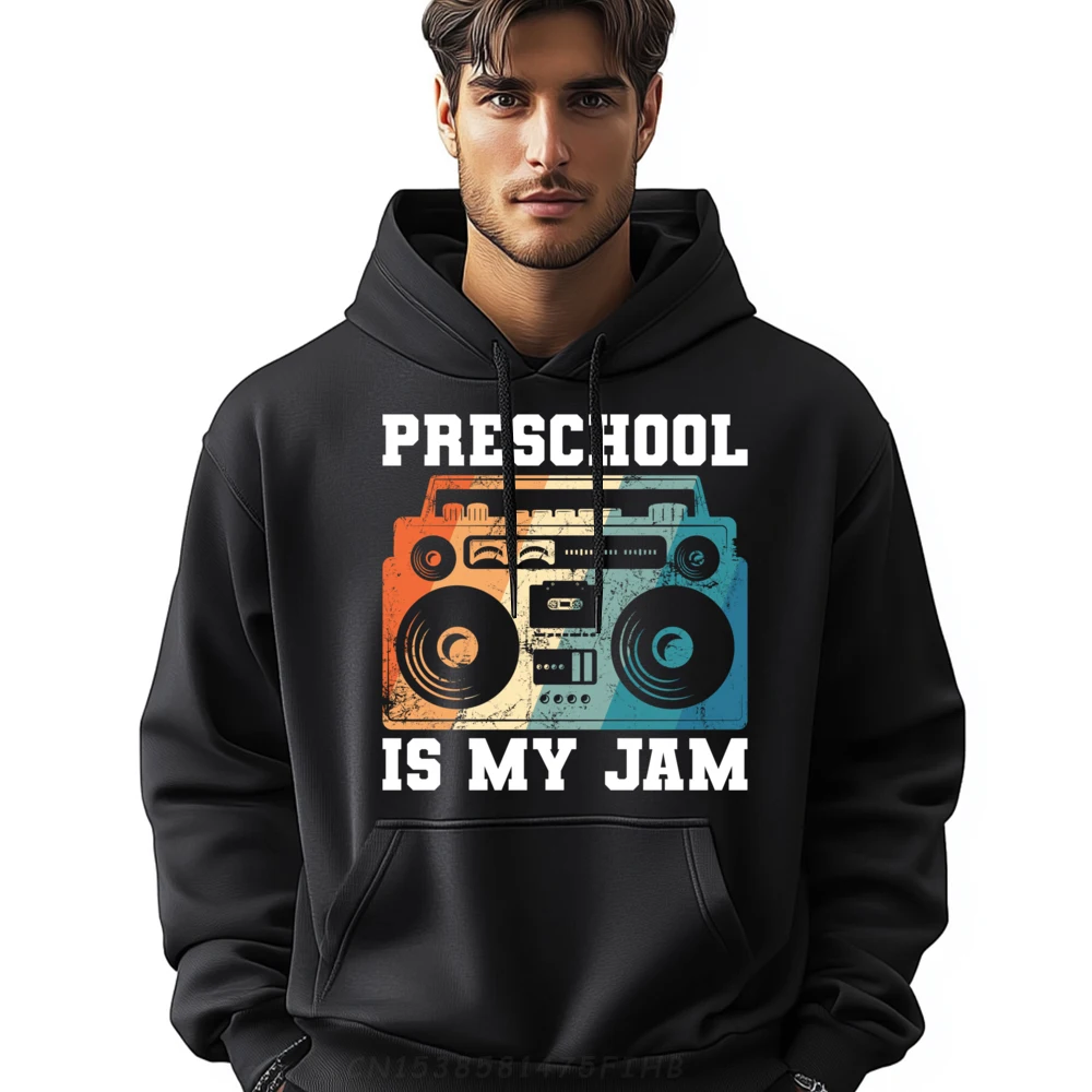 

Special Mens Hoodies Teacher Preschool Is My Jam Party Sweatshirt Long Sleeve Group Hoodies Crew Neck